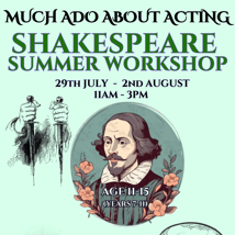 Drama  in Muswell Hill for 11-15 year olds. Much Ado About Acting Shakespeare Workshop, New London Performing Arts Centre, Loopla