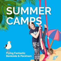 Circus Skills  in Bankside for 7-16 year olds. Aerial Summer Camp in Bankside, Flying Fantastic, Loopla