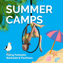 Holiday camp  in Bankside for 7-16 year olds. Aerial Summer Camp, Flying Fantastic, Loopla