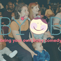 Theatre Show  in Southgate for 0-12m, 1, adults year olds. Bring Your Own Baby Comedy, Chickenshed Theatre , Loopla
