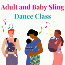 Dance classes for 0-12m. Adult & Baby in Sling dance class, Dakodas Dance Academy, Loopla