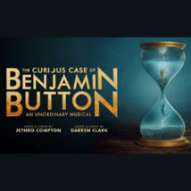 Theatre Show  in Leicester Square for 10-17, adults. The Curious Case of Benjamin Button, ATG Tickets, Loopla