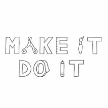   in  for  from Make It Do It