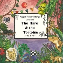 Theatre Show activities in Richmond for 3-17, adults. The Hare and the Tortoise (Richmond), Puppet Theatre Barge, Loopla