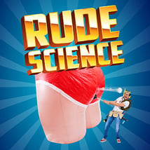 Theatre Show  in Dorking for 6-14 year olds. Rude Science, Dorking Halls, Loopla