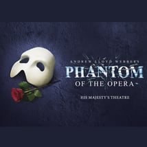 Theatre Show  in St. James's for 8-17, adults. Phantom of The Opera, LW Theatres, Loopla
