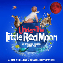 Theatre Show  in Wimbledon for babies, 1-2 year olds. Under the Little Red Moon, Polka Theatre, Loopla